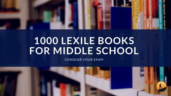 1000-lexile-books-for-middle-school-conquer-your-exam