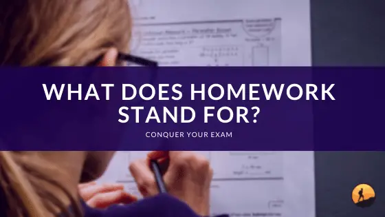 what does the homework stand for